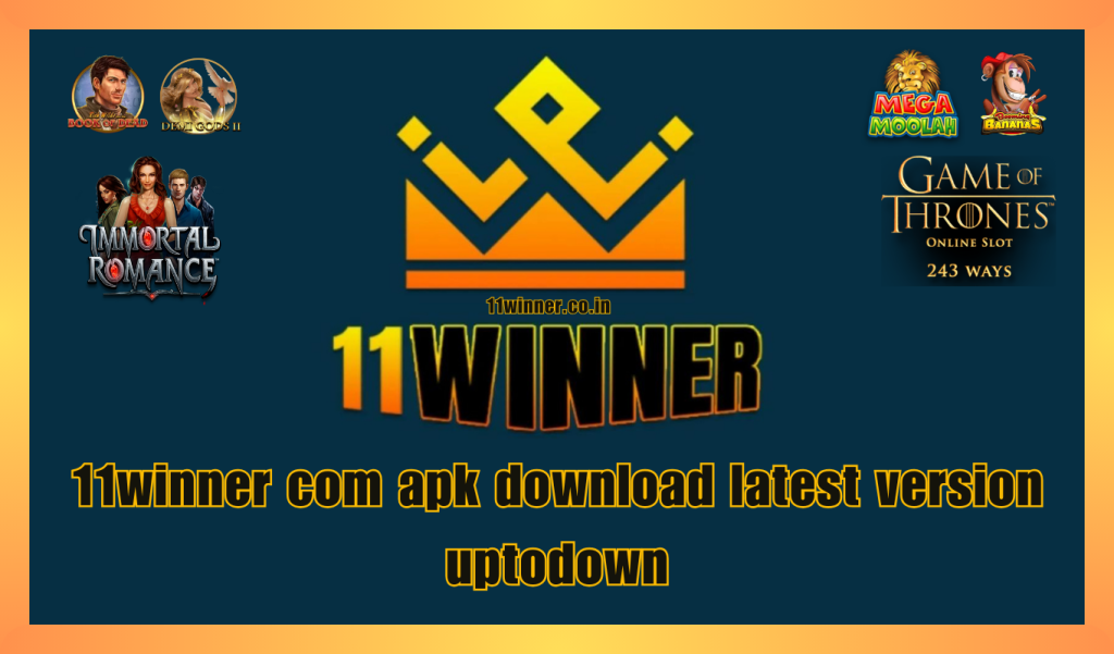 11winner com apk download latest version uptodown