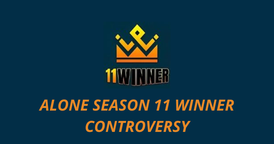 Alone Season 11 winner controversy