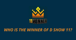 Who is the winner of D Show 11